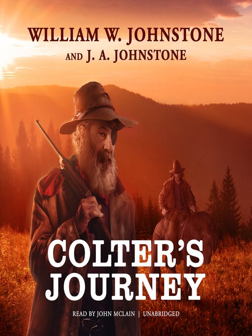 Title details for Colter's Journey by William W. Johnstone - Wait list